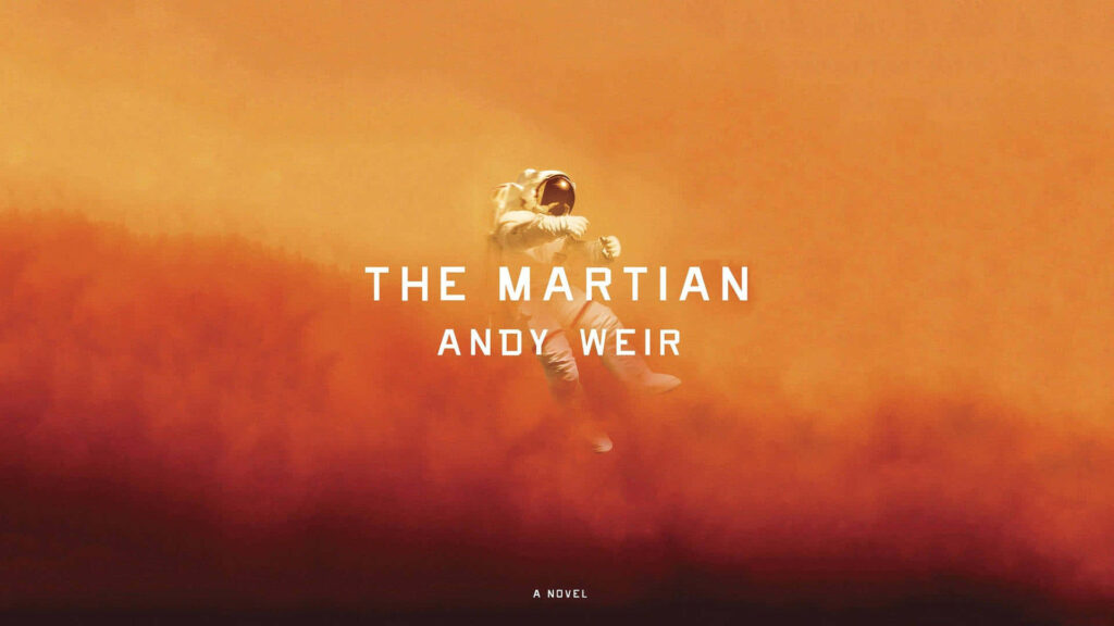 Keajaiban Luar Angkasa, The Martian oleh Andy Weir
